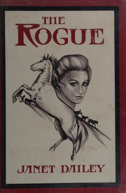 Cover of: The rogue by Janet Dailey