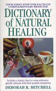 Cover of: Dictionary of natural healing