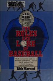 Cover of: The rules and lore of baseball