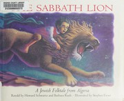 Cover of: The Sabbath lion: a Jewish folktale from Algeria