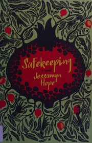 Cover of: Safekeeping by Jessamyn Hope