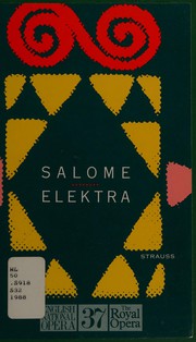 Cover of: Salome ; &, Elektra by Richard Strauss