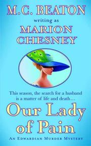 Our Lady of Pain by M C Beaton Writing as Marion Chesney