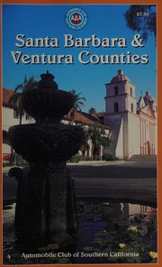 Santa Barbara & Ventura Counties by Automobile Club of Southern California