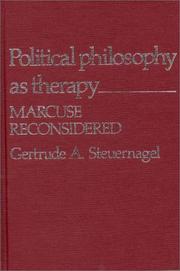 Cover of: Political philosophy as therapy by Gertrude A. Steuernagel