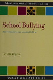 School bullying by David R. Dupper