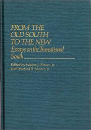 From the Old South to the new : essays on the transitional South