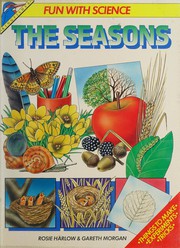 Cover of: The Seasons (Fun with Science) by Gareth Morgan, Rosie Harlow