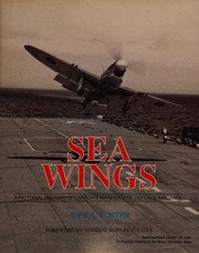 Cover of: Sea wings: a pictorial history of Canada's waterborne defence aircraft