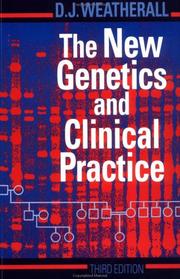 The new genetics and clinical practice