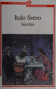 Cover of: Senilita by Italo Svevo