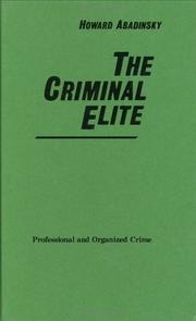 Cover of: The criminal elite: professional and organized crime