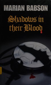 Cover of: Shadows in their blood.