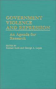 Cover of: Government violence and repression: an agenda for research
