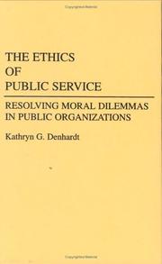 The ethics of public service by Kathryn G. Denhardt