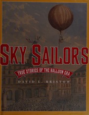 Cover of: Sky sailors: true stories of the balloon era