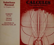 Cover of: Solutions manual for chapters 1-10: Calculus with analytic geometry