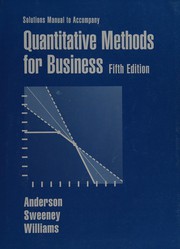 Cover of: Solutions manual to accompany Quantitative methods for business