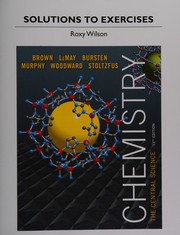 Cover of: Solutions to Exercises for Chemistry by Theodore L. Brown, Roxy Wilson