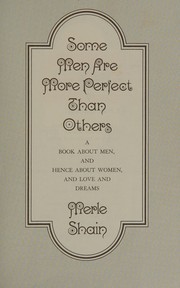 Cover of: Some men are more perfect than others by Merle Shain