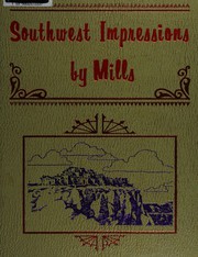 Southwest impressions by Donald Mills