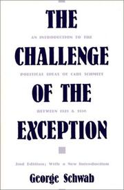 The challenge of the exception by Schwab, George.