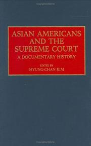 Asian Americans and the Supreme Court : a documentary history