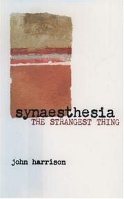 Cover of: Synaesthesia: The Strangest Thing