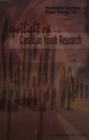 Cover of: Spotlight on-- Canadian youth research