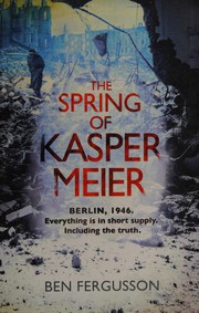 Cover of: The spring of Kasper Meier