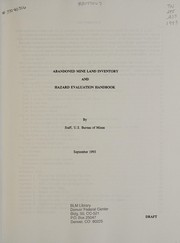 Cover of: Abandoned mine land inventory and hazard evaluation handbook: |b draft