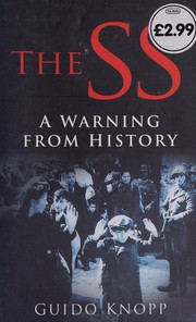 Cover of: The SS: a warning from history