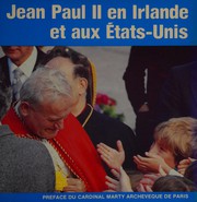 Jean-Paul II en Irlande et aux États-Unis by Le Corre, Dominique spécialiste de Jean-Paul II
