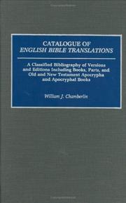 Cover of: Catalogue of English Bible translations by William J. Chamberlin