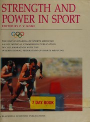 Strength and power in sport by Paavo V. Komi