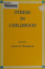Cover of: Stress in childhood