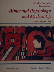 Cover of: Student's guide to accompany Abnormal psychology and modern life seventh edition [by] Coleman