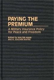 Cover of: Paying the premium by edited by Walter Hahn and H. Joachim Maitre.