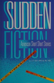 Cover of: Sudden fiction: American short-short stories
