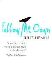 Cover of: Follow Me Down