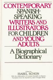 Cover of: Contemporary Spanish-Speaking Writers and Illustrators for Children and Young Adults: A Biographical Dictionary
