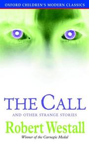 The call and other strange stories