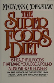 Cover of: The super foods diet