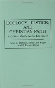 Ecology, justice, and Christian faith : a critical guide to the literature