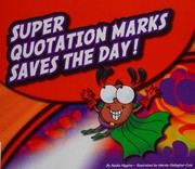 Super quotation marks saves the day! by Nadia Higgins