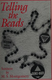 Telling the beads by Montgomery, Michael S.