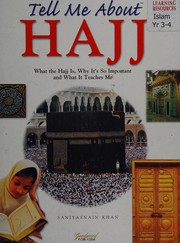 Tell me about Hajj by Saniyasnain Khan