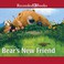 Cover of: Bear's New Friend
