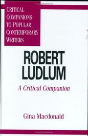 Robert Ludlum by Gina Macdonald