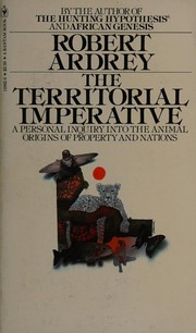 Cover of: The Territorial Imperative